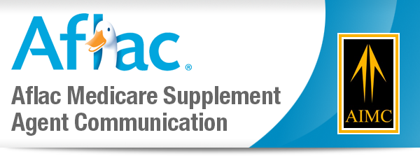Aflac Medicare Supplement Agent Communication