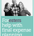 Foresters Help with Final Expense Planning